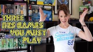 Three NES games you MUST Play (TheGebs24)