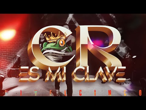 CR ES MI CLAVE - NIVEL 5 VIDEO OFICIAL