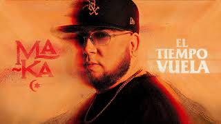 Maka - La calle de la amargura (Audio Oficial)