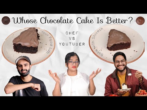 Whose Eggless Chocolate Cake Recipe is Better?Bake With Shivesh Your Food Lab Sanjyot Keer