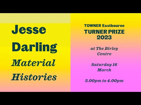 Jesse Darling: Material Histories - Turner Prize Artist Event