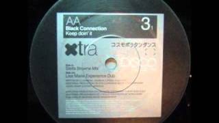 Black Connection - Keep Doin It (Stella Browne Mix)