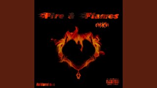 Fire & Flames Music Video