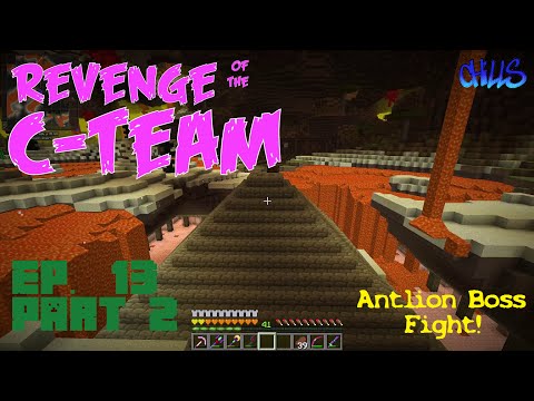 Revenge of the C-Team Ep.13 Part 2 "Four UMBER GOLEMS and ANTLION OVERLORD BOSS Fight" PC Gameplay