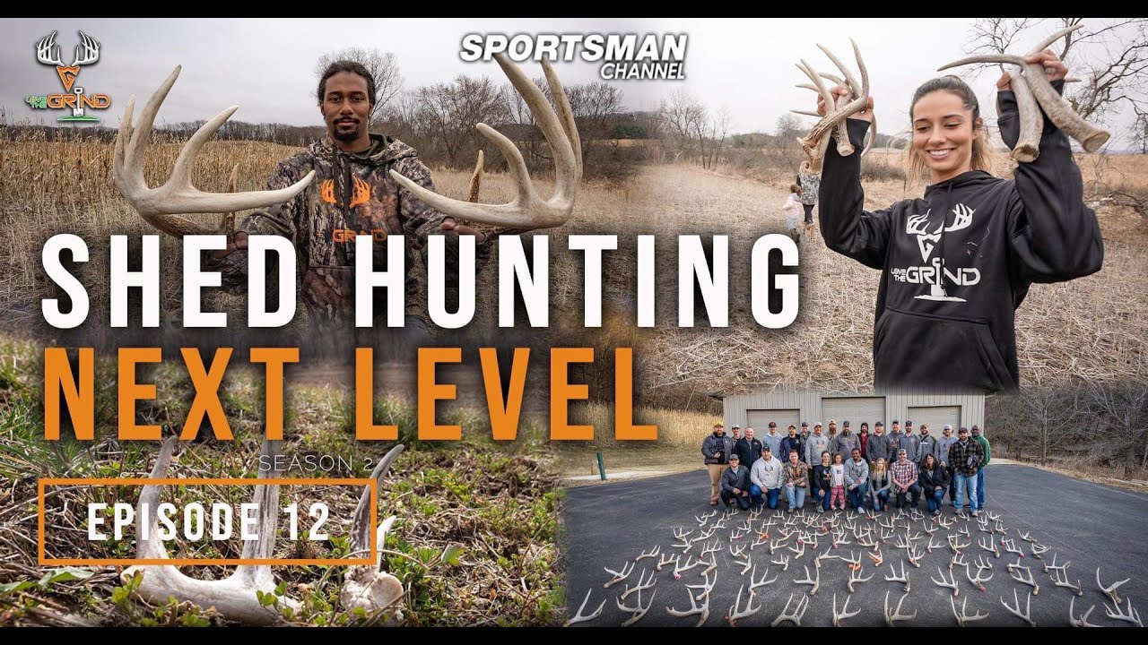 S2E12 Shed Hunting Next Level