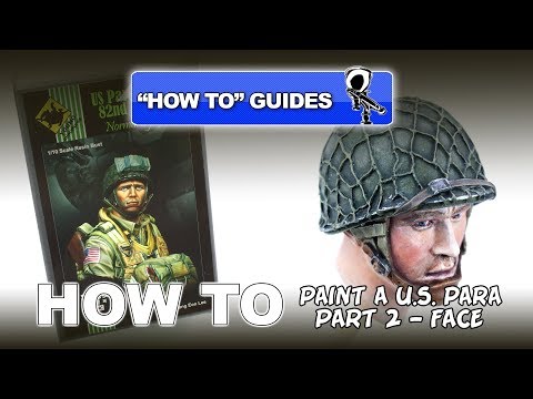 PAINTING A U.S. 82ND AIRBORNE PARA -  VALLEJO ACRYLICS - (PT 2 - FACE)