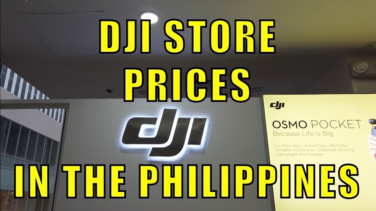 DJI Store Prices In The Philippines.