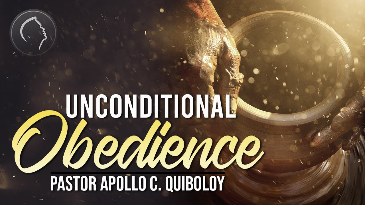 Unconditional Obedience by Pastor Apollo C. Quiboloy • October 6, 1996