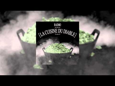 Radmo - Freestyle - La cuisine du diable