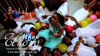 #MfonUsoro | Bridal Shower | Nigerian Wedding By Taiwo Adeshina