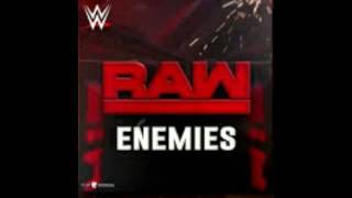 Download lagu WWE Raw 8th Theme 'Enemies' (HQ) mp3 Download lagu WWE Raw 8th Theme 'Enemies' (HQ) mp3