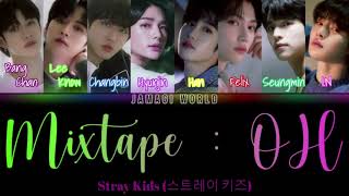 Download lagu [VOSTFR] Stray Kids (스트레이 키즈) - Mixtape: OH | Mixtape: 애 (Han/Rom/FR Color Coded Lyrics) mp3