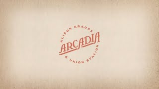 Alison Krauss &amp; Union Station - Richmond On The James (Official Lyric Video)