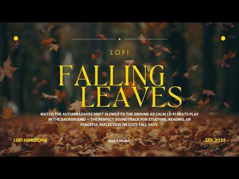 Falling Leaves - Musica Lo Fi Para Estudiar 2