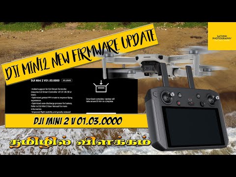 DJI Mini2 Firmware Update V 01.03.00 | Smart Controller | Battery Issue Solve | Sathish Photography