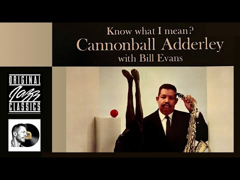 Craft Original Jazz Classics - Cannonball Adderley With Bill Evans