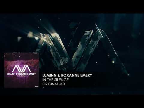 Luminn & Roxanne Emery - In The Silence