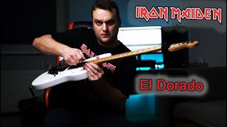 Iron Maiden - &quot;El Dorado&quot; (Guitar Cover)
