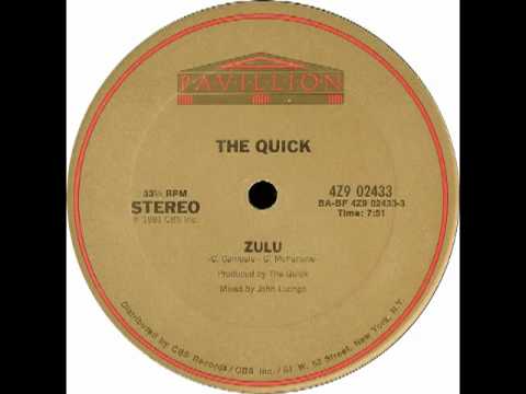 The Quick - Zulu