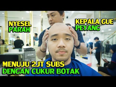 MENUJU 2JUTA SUBS CUKUR BOTAK | PALA GUE PEYANG :(