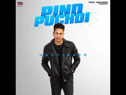 Pind Puchdi   Hustinder