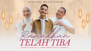 Download lagu Ramadhan Has Come - Haddad Alwi feat. Alaric Husein, Bella Nabilla mp3