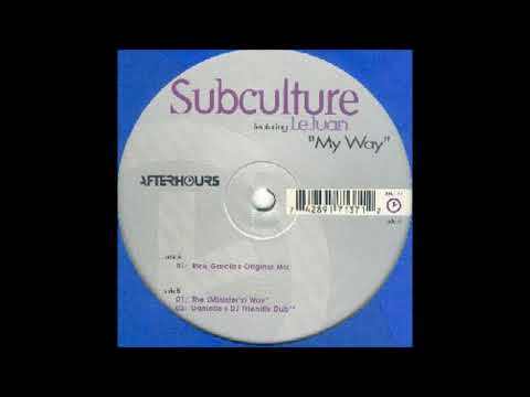 Subculture - My Way (The (Minister's) Way)