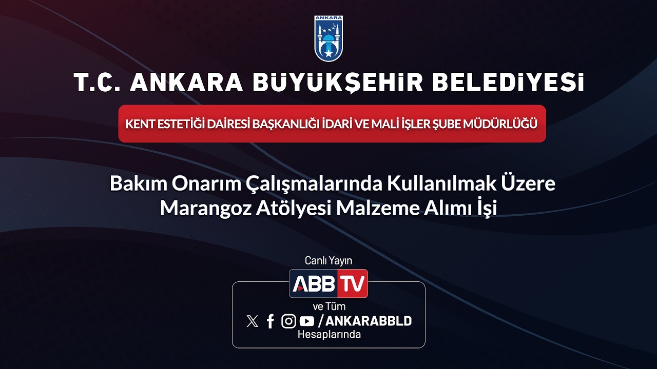 KENT ESTETİĞİ DAİ BŞK-Bakım Onarım Çalışmalarında Kullanılmak ÜzereMarangozAtölyesi Malzeme Alımıİşi