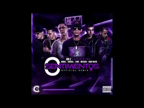 Jon Z   0 Sentimientos ft Noriel, Darkiel, Lyan, Messiah y Baby Rasta Remix Official Audio