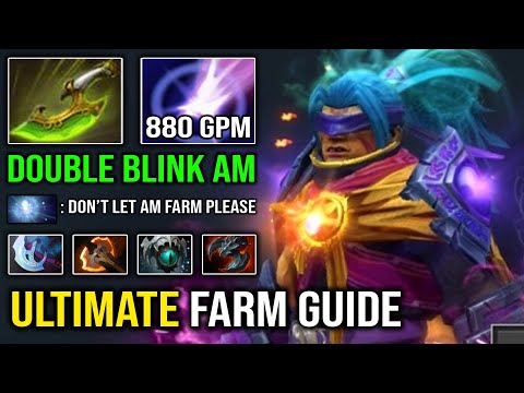 ULTIMATE PRO FARM GUIDE Insane Double Blink Anti Mage 880 GPM Max Items in 32Min Dota 2
