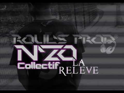 N'ZO ( LA RELEVE )  - COLLECTIF By Rouls Prod
