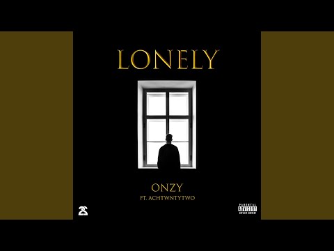 Lonely (feat. AchTwntyTwo)