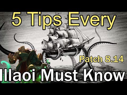 5 Tips For Illaoi That You Must Know in 5 Mins! Illaoi  League of Legends Illaoi Guide  Patch 8.14