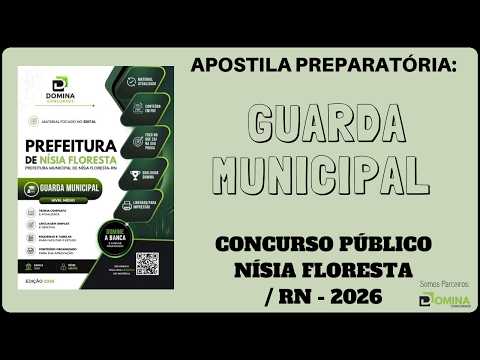Apostila Guarda Municipal - Concurso Prefeitura de Nísia Floresta / RN - 2026