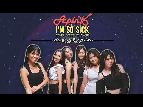 [1theK Dance Cover Contest]  Apink(에이핑크) _ I'm so sick(1도 없어) cover by AMORE'  (Thailand)