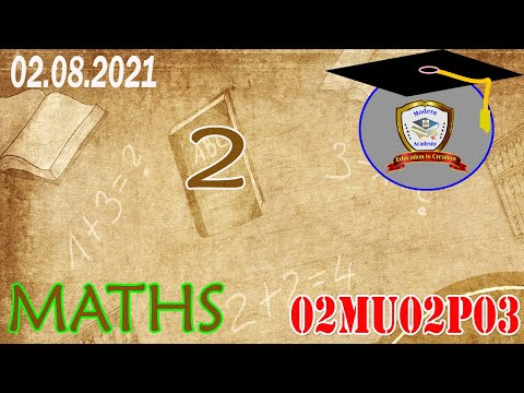 02MU02P03  | 02/08/2021 | 02 STD MATHS