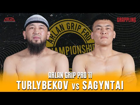 Мурат Турлыбеков - Ринат Сагынтай | Arlan Grip PRO 11 | Grappling