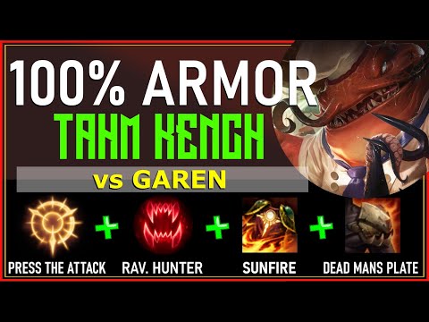 100% ARMOR - TAHM KENCH TOP vs GAREN - S10 League of Legends