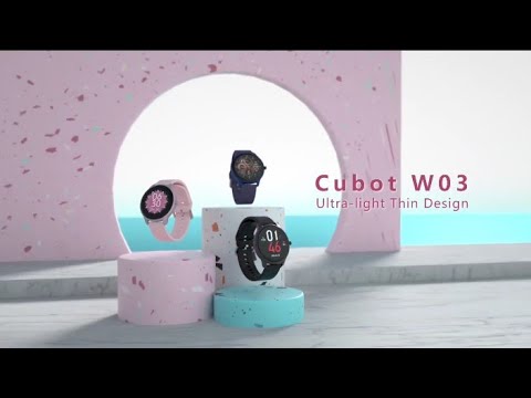 Cubot W03 __ Official Introduction