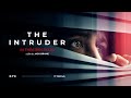 THE INTRUDER THEATRICAL TRAILER