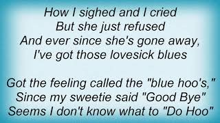 Jerry Lee Lewis - Lovesick Blues Lyrics
