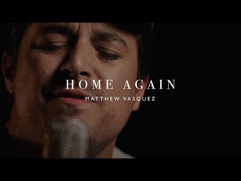 Delta Spirit - Matthew Logan Vasquez - "Home Again" Acoustic Video