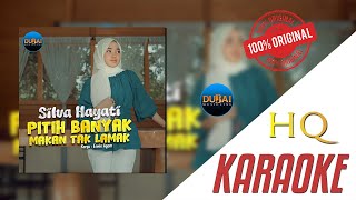 Download lagu Silva Hayati - Pitih Banyak Makan Tak Lamak ( Karaoke Video) | Original Version mp3