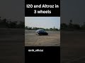 Tata Altroz And Hyundai I20 On 3 Wheels Tata Hyundai
