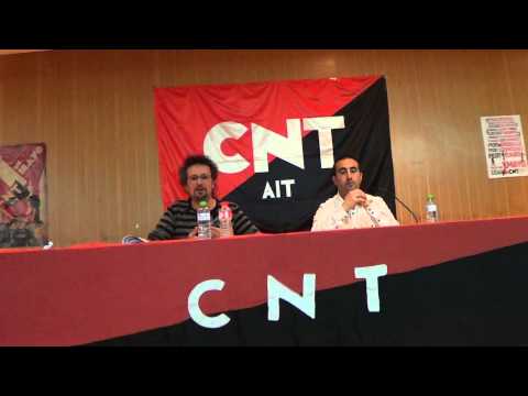 I/II NECESIDAD DE REVITALIZAR EL SINDICALISMO. MIGUEL PERERA DE CNT BILBAO. IX JORNADAS LIBERTARIAS