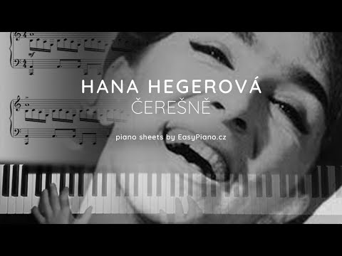 Hana Hegerová - Čerešne + noty pro piano