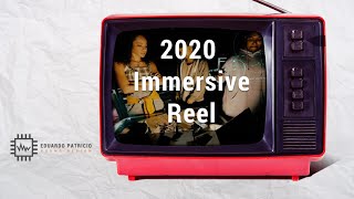 Eduardo Patricio - Immersive Demo Reel 2020