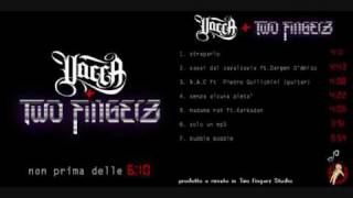 Vacca + Two Fingerz - Senza alcuna pietà