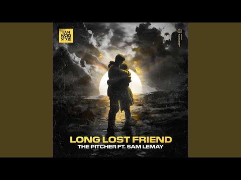 Long Lost Friend (feat. Sam LeMay)