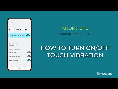 How to Turn On/Off Touch vibration [Android 12]